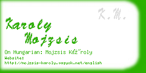 karoly mojzsis business card